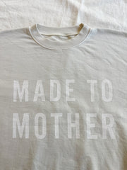 Made to Mother Summer Sweatshirt