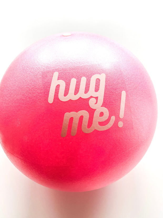 Hug Me - Pink Pilates Ball